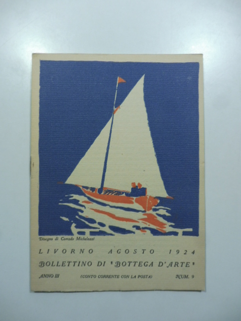 Bollettino di Bottega d'Arte, Livorno, num. 9, agosto 1924. Livorno